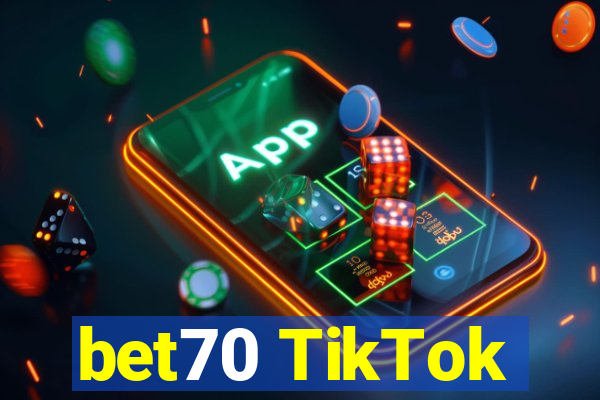 bet70 TikTok